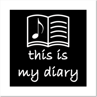 music book is my diary Posters and Art